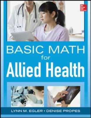 Basic Math For Nursing And Allied Health