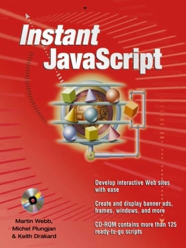Instant JavaScript (Application Development S.)