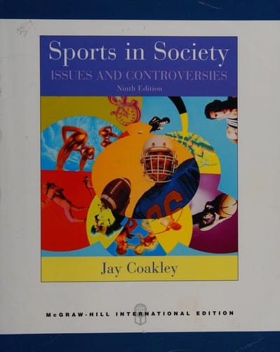 Sports in Society: Issues & Controversies