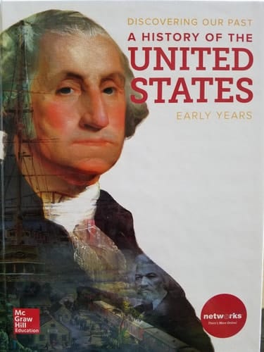 Discovering Our Past A History of the United States Early Years