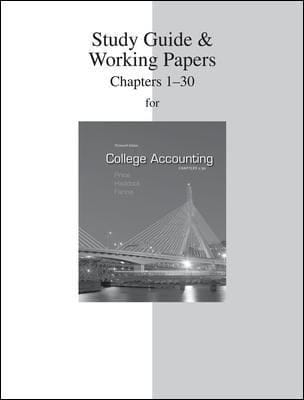 Study Guide  Working Papers to Accompany College Accounting Chapters 130