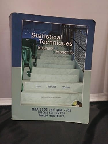 Statistical Techniques in Business & Economics Special Edition for Baylor University