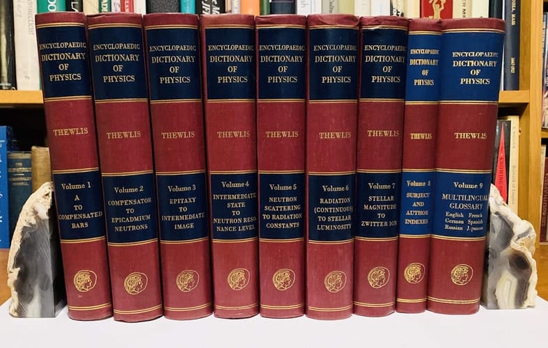 Encyclopaedic Dictionary of Physics, Volumes 1 through 9