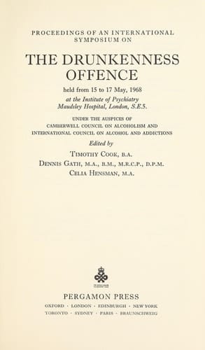 The Drunkenness offence;: Proceedings of an international symposium