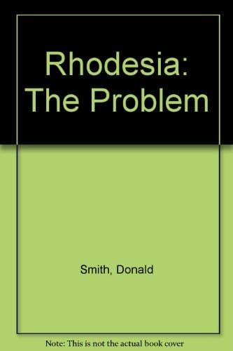 Rhodesia: the problem