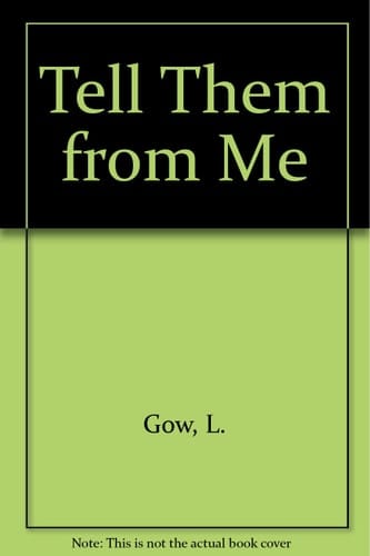 Tell Them from Me