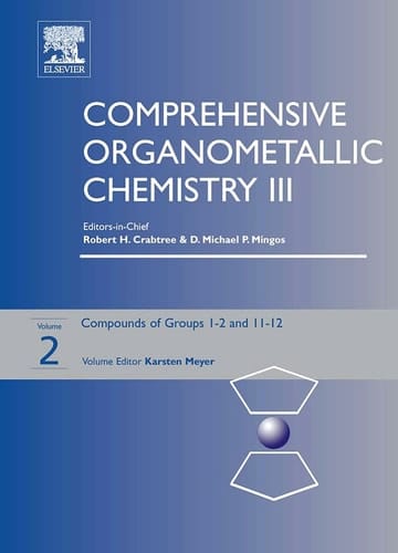 Comprehensive Organometallic Chemistry III, Volume 2: Groups 1-2, 11-12