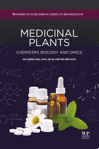 Medicinal Plants Chemistry, Biology and Omics
