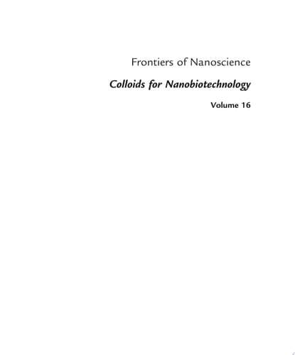 Colloids for Nanobiotechnology Synthesis, Characterization and Potential Applications