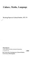 Culture, media, language: Working papers in cultural studies, 1972-79