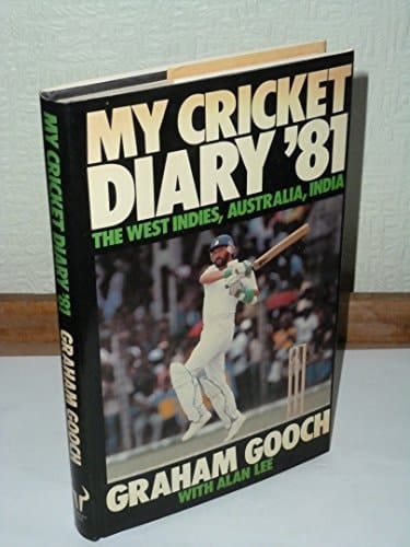 My Cricket Diary '81 The West Indies, Australia, India