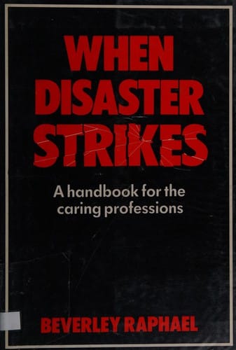 When Disaster Strikes (The Caring Professions)