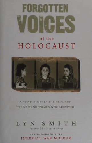Forgotten Voices of the Holocaust