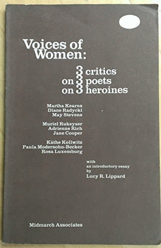Voices of women: 3 critics on 3 poets on 3 heroines