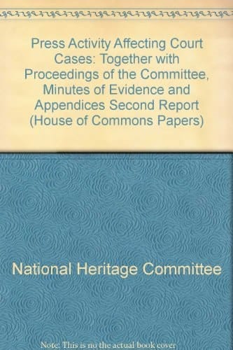 Press Activity Affecting Court Cases