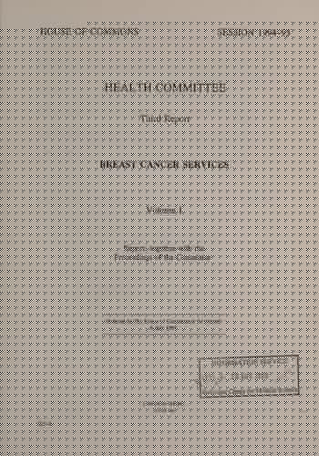 Breast Cancer Services (House of Commons Papers)
