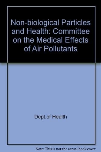 Non-biological Particles and Health