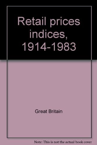 Retail Prices Indices, 1914-1983