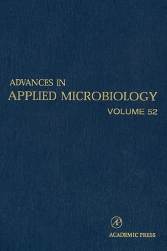 Advances in Applied Microbiology (Volume 52)