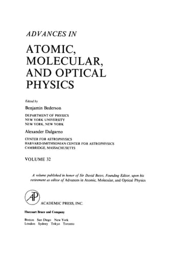 Advances in Atomic, Molecular, and Optical Physics, Volume 32 (Advances in Atomic, Molecular & Optical Physics)