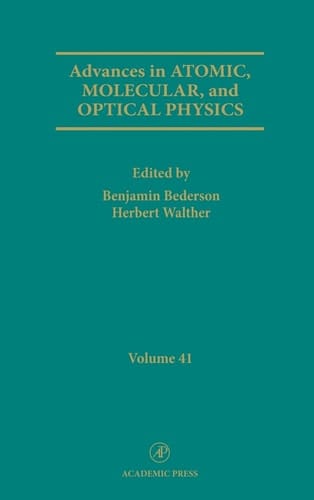 Advances in Atomic, Molecular, and Optical Physics (Volume 41)