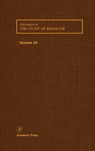 Advances in the Study of Behavior, Volume 24