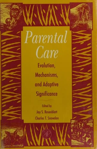 Advances in the Study of Behavior, Volume 25: Parental Care