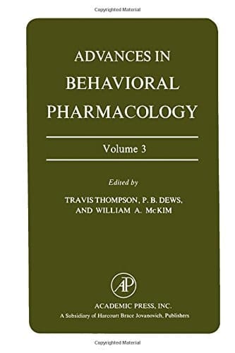 Advances in Behavioral Pharmacology (v. 3)