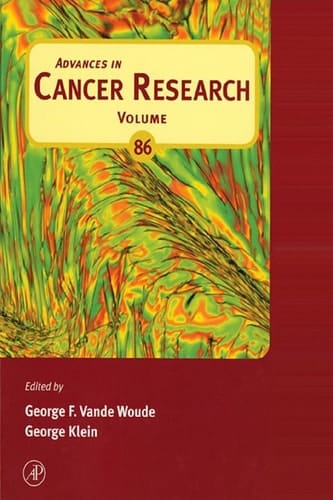 Advances in Cancer Research (Volume 86)