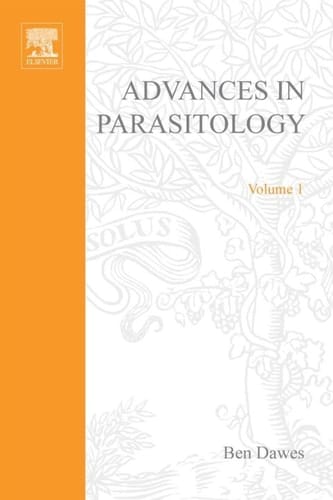 ADVANCES IN PARASITOLOGY VOLUME 1 APL, Volume 1