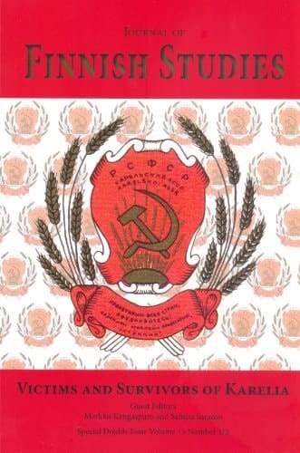 Victims and Survivors of Karelia (Journal of Finnish Studies)