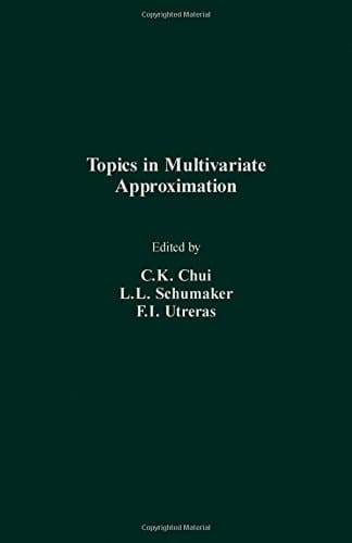 Topics in Multivariate Approximation