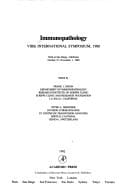 Immunopathology: VIIIth international symposium, 1980 : Held at San Diego, California, October 27-November 1, 1980