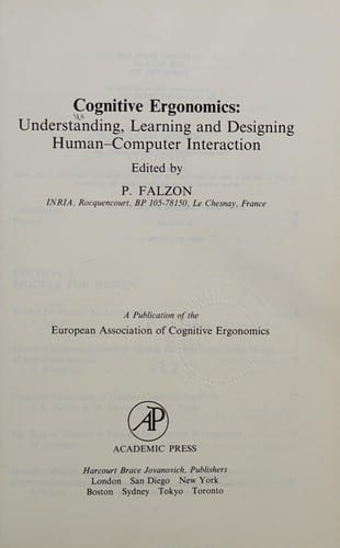 Cognitive Ergonomics: Understanding, Learning and Designing Human-Computer Interaction