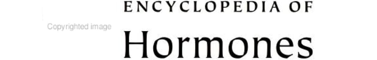 Encyclopedia of Hormones