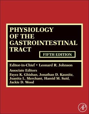 Physiology Of The Gastrointestinal Tract