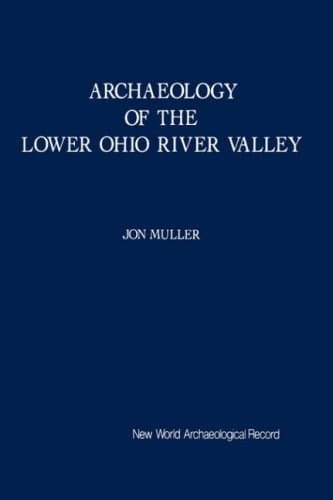 Archaeology of the Lower Ohio River Valley