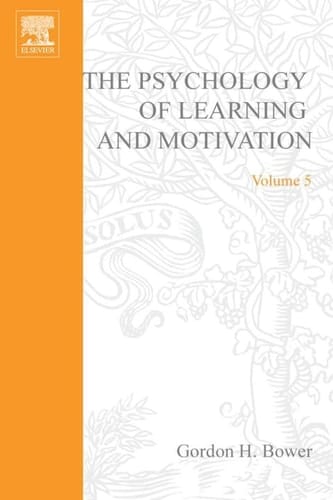 PSYCHOLOGY OF LEARNING&MOTIVATION:V.5: V.5