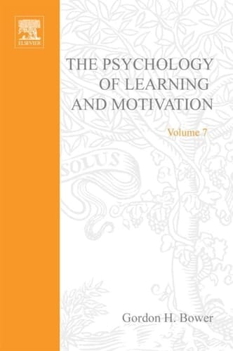 PSYCHOLOGY OF LEARNING&MOTIVATION:V.7: V.7