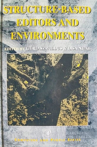 Structure-Based Editors and Environments (Computers and People)