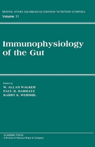Immunophysiology of the Gut (Bristol-Myers Squibb/Mead Johnson Nutrition Symposia, 11)