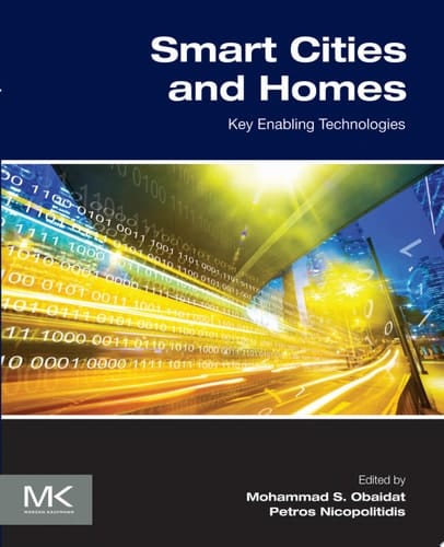 Smart Cities and Homes Key Enabling Technologies