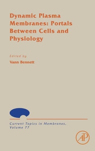 Dynamic Plasma Membranes: Portals Between Cells and Physiology