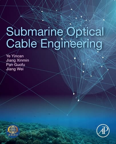 Submarine Optical Cable Engineering