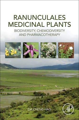 Ranunculales Medicinal Plants Biodiversity, Chemodiversity and Pharmacotherapy