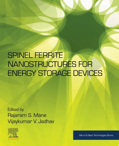 Spinel Ferrite Nanostructures for Energy Storage Devices