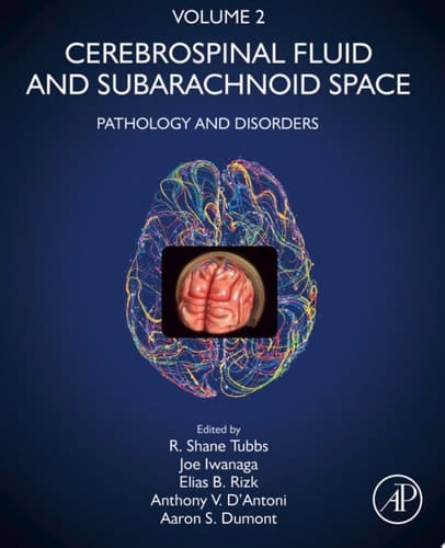 Cerebrospinal Fluid and Subarachnoid Space