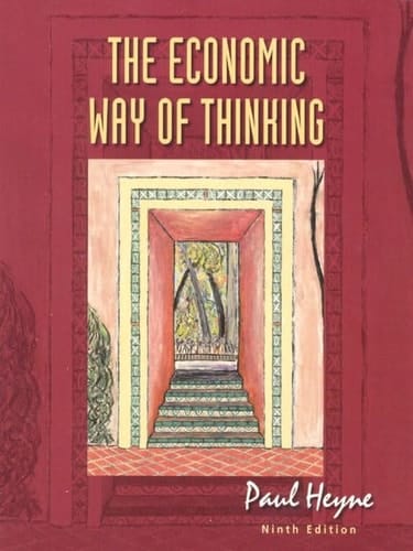 The Economic Way of Thinking (9th Edition)