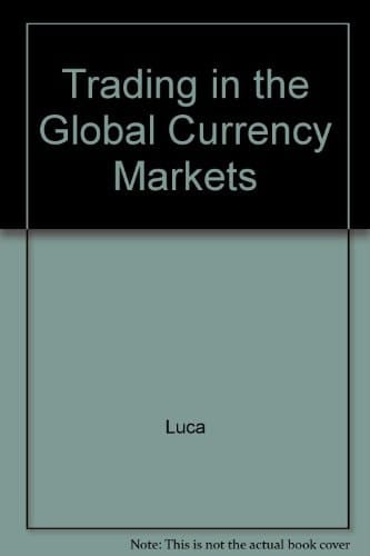 Trading in the Global Currency Markets