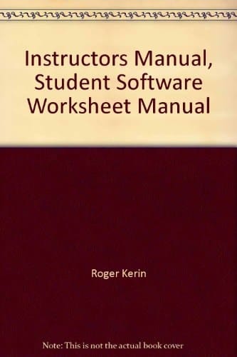 Instructors Manual, Student Software Worksheet Manual
